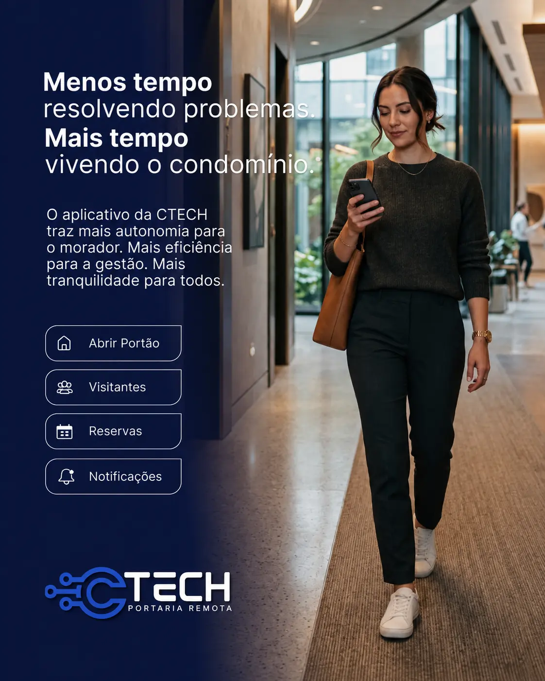 Aplicativo Ctech com abertura de portão, visitantes, reservas e notificações